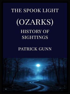 cover image of The Spook Light (Ozarks)